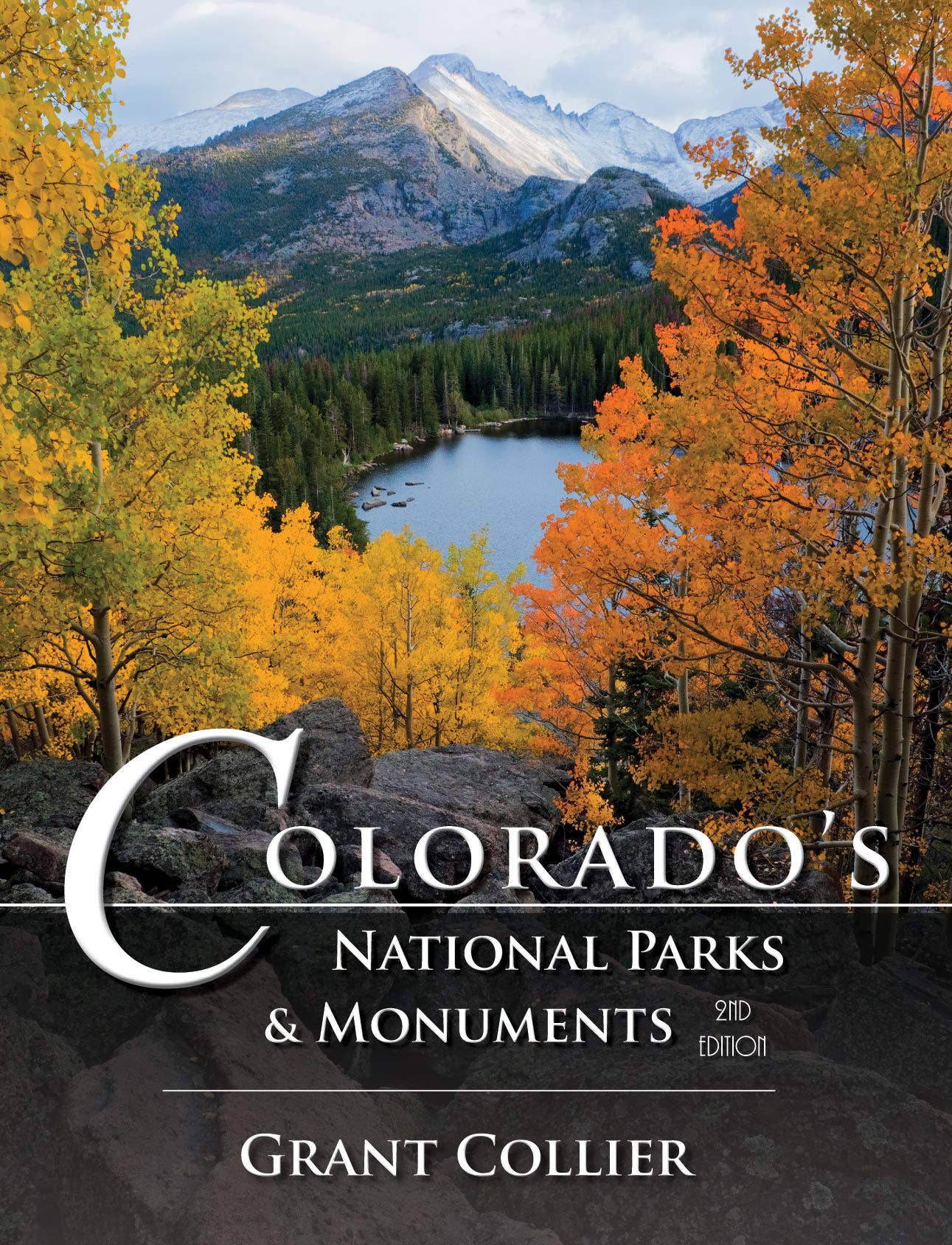 Colorado's National Parks & Monuments - 2nd Ed (Signed Copy)