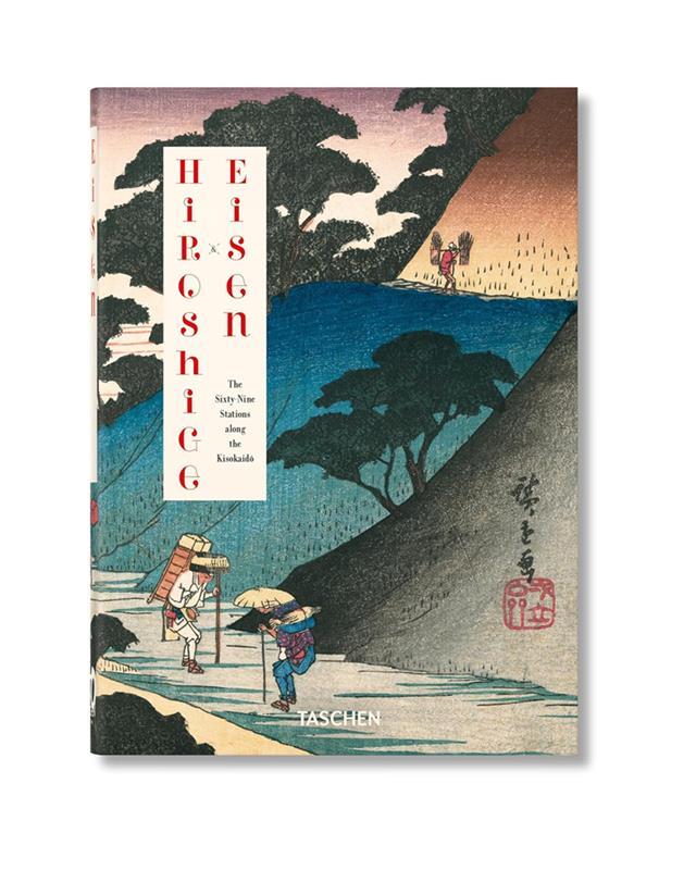 Hiroshige&Eisen: The Sixty-nine Stations Along the Kisokaido