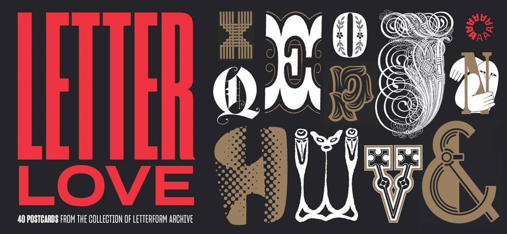 Letter Love: 40 Postcards From Letterform Archive