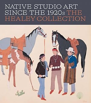 Native Studio Art Since the 1920s