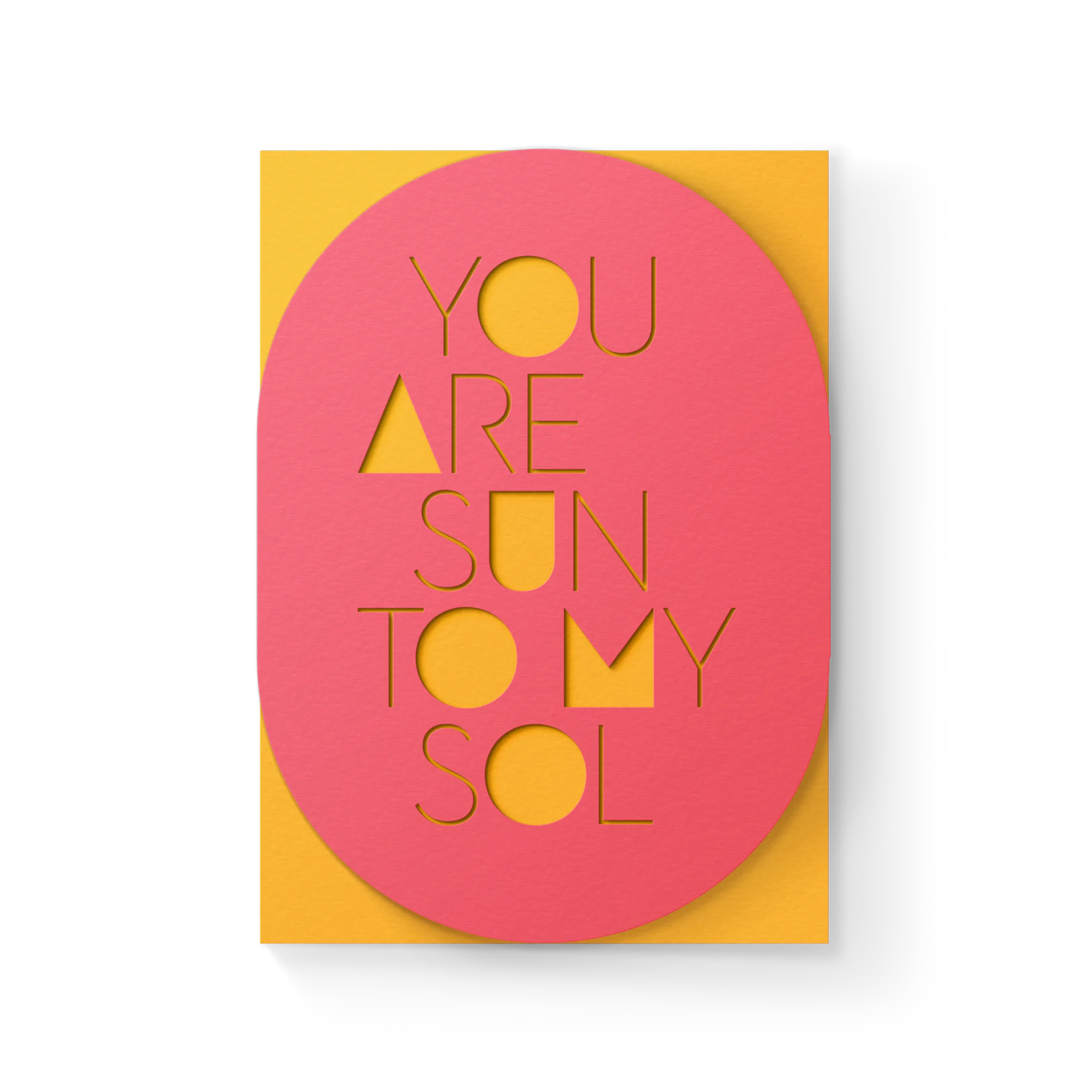 You Are Sun to My Sol Card