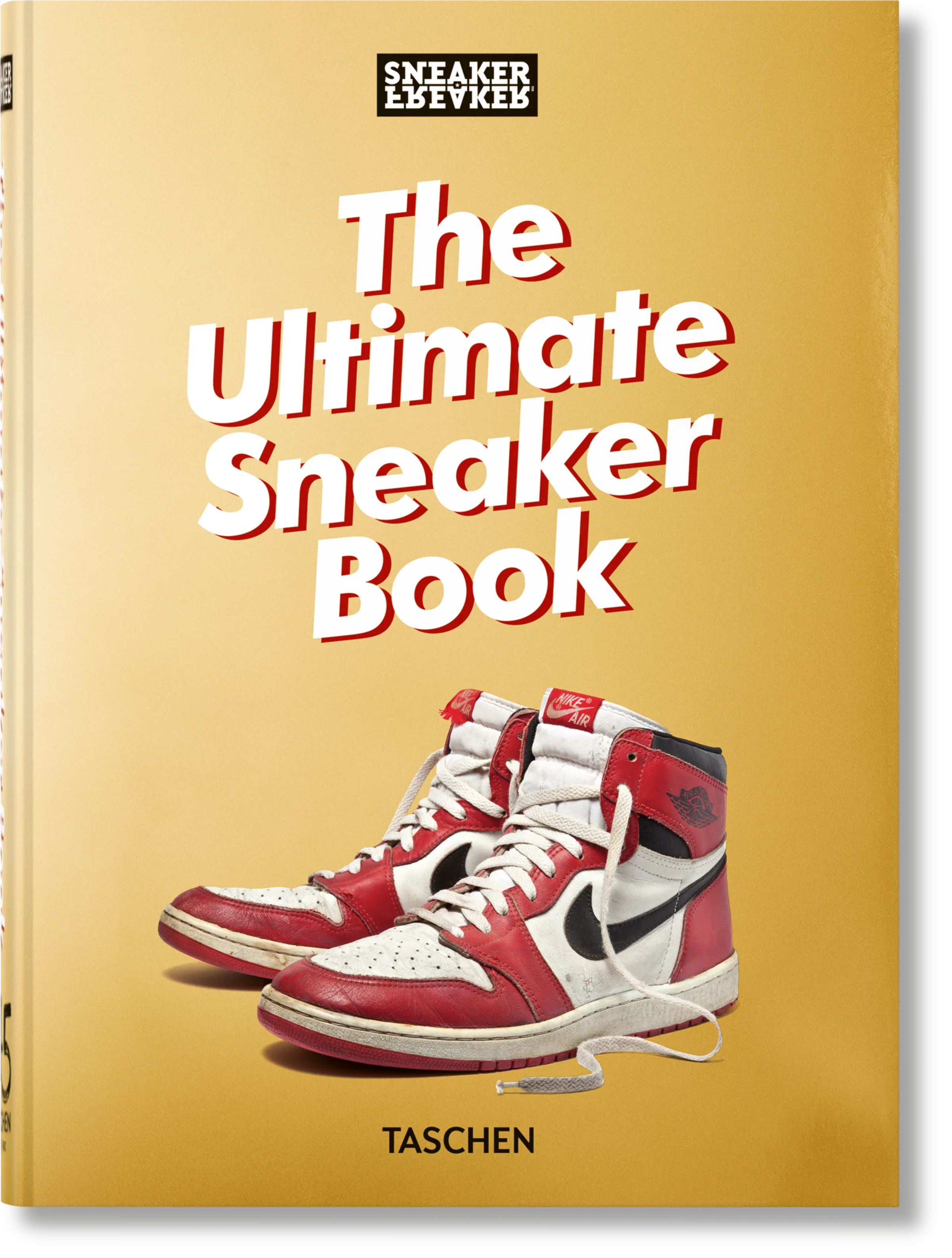 The Ultimate Sneaker Book 40th Ed.